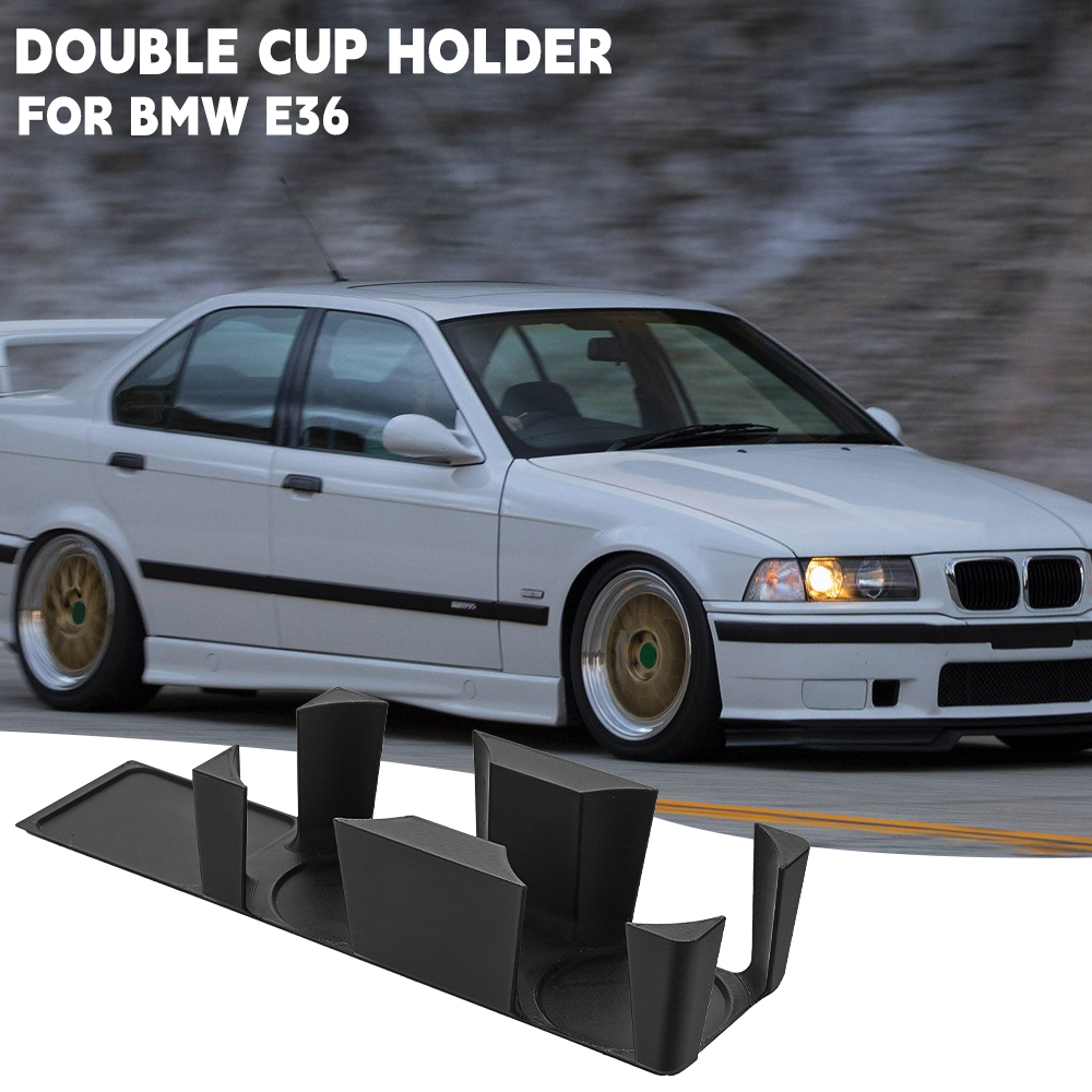 3D Printing Holder - ที่วางแก้วคู่สําหรับ BMW E36 ที่วางแก้วคอนโซลกลาง 3D พิมพ์